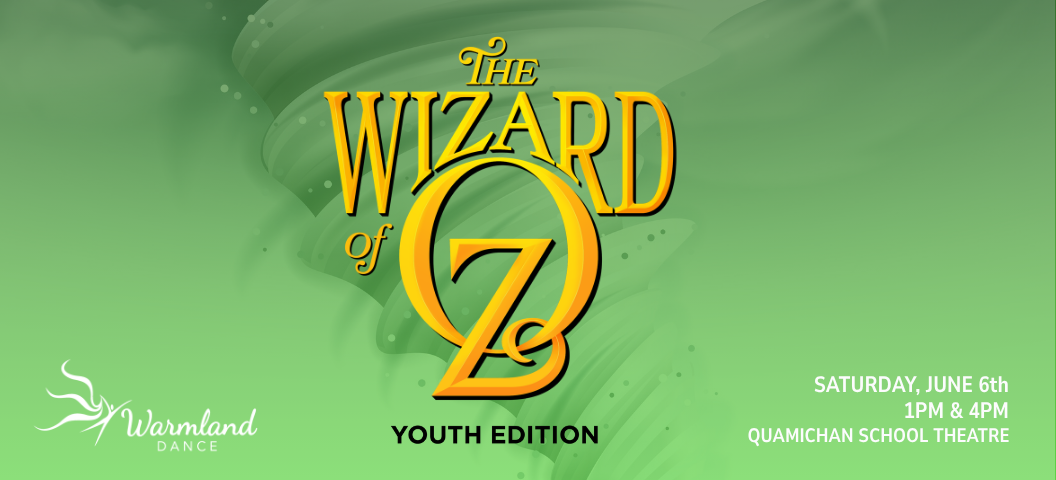 Warmland Musical Theatre - The Wizard of Oz
